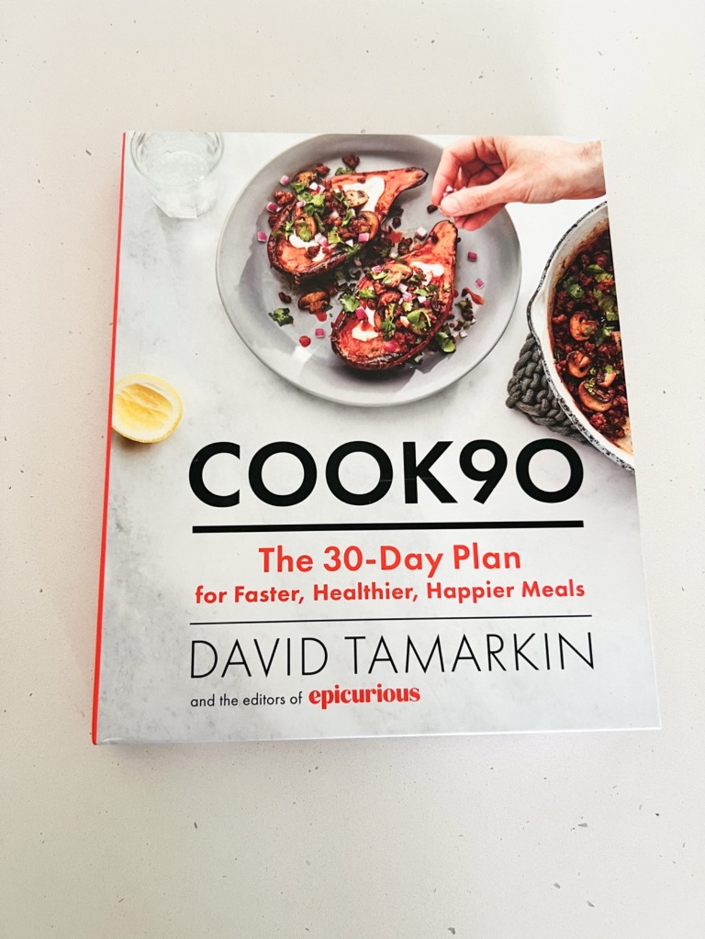 NWT Cook90 Cookbook David Tamarkin Epicurious 30 Day Meal Plan Healthy Cooking